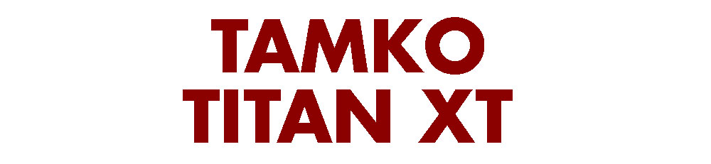 TamkoTitanXT